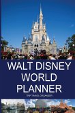 Walt Disney World Planner - Trip Travel Organizer