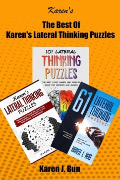 The Best Of Karen's Lateral Thinking Puzzles - Bun, Karen J.