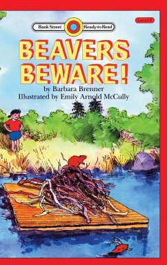 Beavers Beware! - Brenner, Barbara