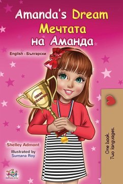 Amanda's Dream (English Bulgarian Bilingual Children's Book) - Admont, Shelley; Books, Kidkiddos