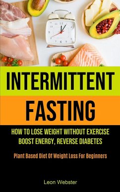 Intermittent Fasting - Webster, Leon