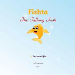 Fishta the Talking Fish - Kifile, Tattiana T