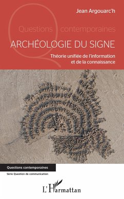 Archéologie du signe - Argouarc'h, Jean