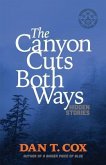 The Canyon Cuts Both Ways (eBook, ePUB)