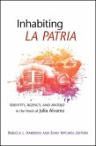 Inhabiting La Patria (eBook, ePUB)