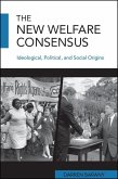 The New Welfare Consensus (eBook, ePUB)