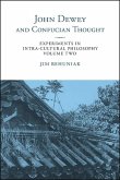 John Dewey and Confucian Thought (eBook, ePUB)
