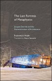The Last Fortress of Metaphysics (eBook, ePUB)