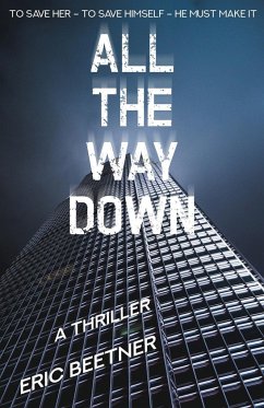 All the Way Down - Beetner, Eric