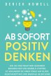 Ab sofort positiv denken - Bild 1