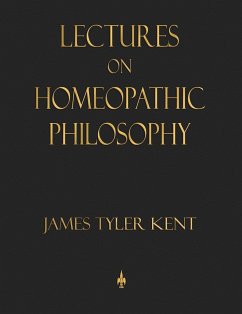 Lectures on Homeopathic Philosophy