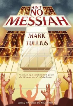 Ain't No Messiah - Tullius, Mark