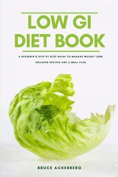 The Low GI Diet Book - Ackerberg, Bruce