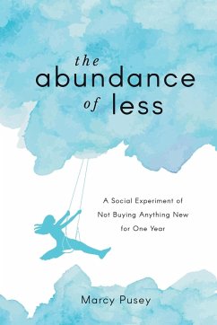 The Abundance of Less - Pusey, Marcy
