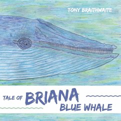 Tale of Briana Blue Whale - Braithwaite, Tony