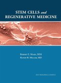 Stem Cells and Regenerative Medicine Stem Cells and Regenerative Medicine