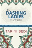 The Dashing Ladies of Shiv Sena (eBook, ePUB)