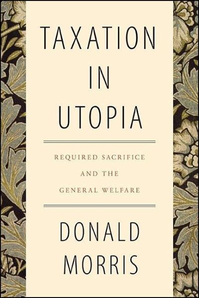 Taxation in Utopia (eBook, ePUB) Taxation in Utopia (eBook, ePUB)