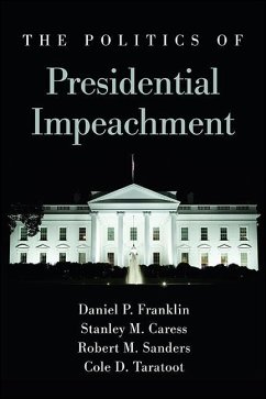 The Politics of Presidential Impeachment (eBook, ePUB) Cover The Politics of Presidential Impeachment (eBook, ePUB)