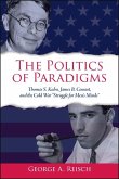 The Politics of Paradigms (eBook, ePUB)