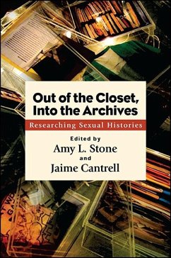 Out of the Closet, Into the Archives (eBook, ePUB)