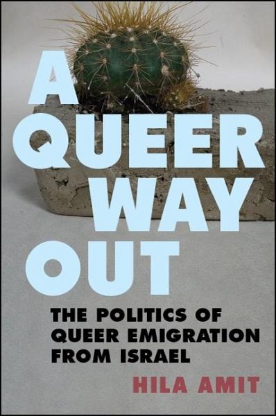 A Queer Way Out (eBook, ePUB) A Queer Way Out (eBook, ePUB)