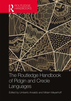 The Routledge Handbook of Pidgin and Creole Languages (eBook, PDF)