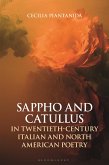 Sappho and Catullus in Twentieth-Century Italian and North American Poetry (eBook, PDF)