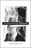 Working through Whiteness (eBook, PDF)