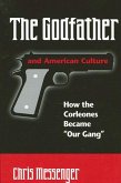 The Godfather and American Culture (eBook, PDF)
