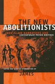 The New Abolitionists (eBook, PDF)