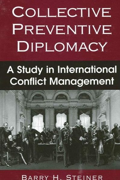 Collective Preventive Diplomacy (eBook, PDF) Collective Preventive Diplomacy (eBook, PDF)