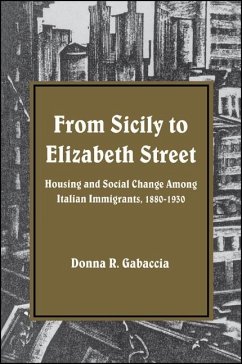 From Sicily to Elizabeth Street (eBook, PDF) - Gabaccia, Donna R.