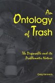 An Ontology of Trash (eBook, PDF)