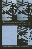Between Witness and Testimony (eBook, PDF)