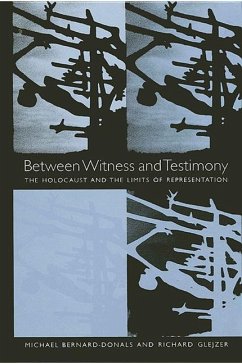 Between Witness and Testimony (eBook, PDF) - Bernard-Donals, Michael; Glejzer, Richard