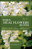 When Huai Flowers Bloom (eBook, PDF)