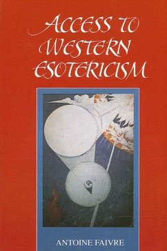 Access to Western Esotericism (eBook, PDF) - Faivre, Antoine