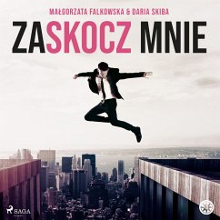 Zaskocz mnie (MP3-Download) - Falkowska, Małgorzata; Skiba, Daria