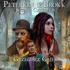 Peterkin i Brokk: Księga czterech (MP3-Download) - Gajek, Grzegorz