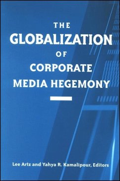 Cover The Globalization of Corporate Media Hegemony (eBook, PDF)