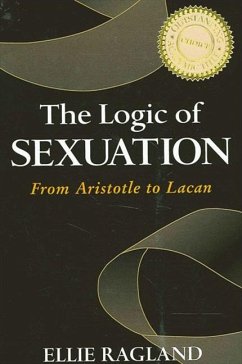 The Logic of Sexuation (eBook, PDF) - Ragland, Ellie