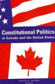 Constitutional Politics in Canada and the United States (eBook, PDF)