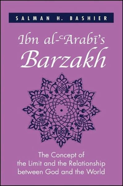 Ibn al-¿Arabi's Barzakh (eBook, PDF) Ibn al-¿Arabi's Barzakh (eBook, PDF)