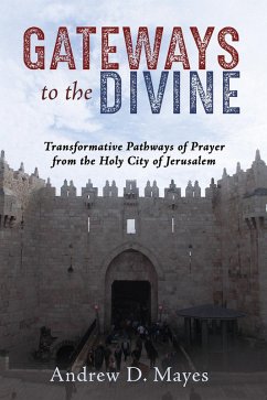 Gateways to the Divine (eBook, PDF)