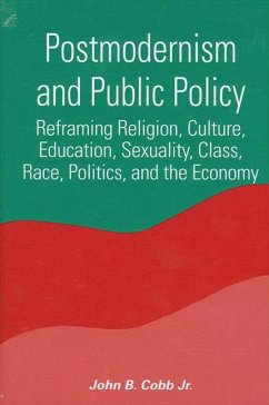 Postmodernism and Public Policy (eBook, PDF) - Cobb Jr., John B.