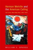 Herman Melville and the American Calling (eBook, PDF)
