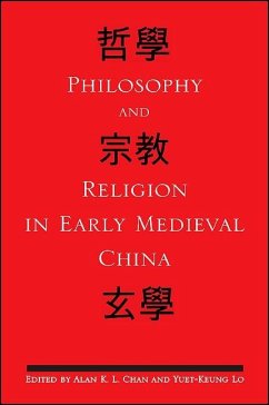 Philosophy and Religion in Early Medieval China (eBook, PDF)