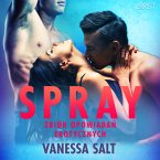 Spray: zbiór opowiadań erotycznych (MP3-Download)