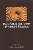 The Structure and Agency of Women's Education (eBook, PDF)